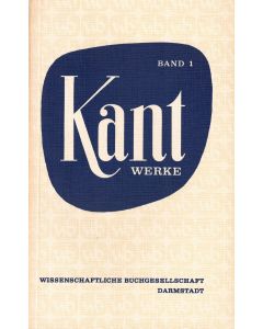 Immanuel Kant • Werke, Band 1