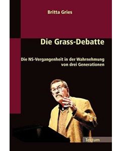 Britta Gries • Die Grass-Debatte