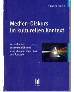 Daniel Kock • Medien-Diskurs im kulturellen Kontext