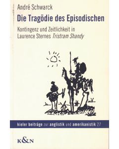 André Schwarck • Die Tragödie des Episodischen