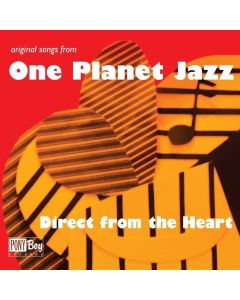 One Planet Jazz • Direct from the Heart CD