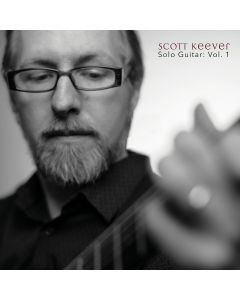 Scott Keever • Solo Guitar: Vol. 1 CD