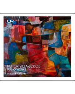 Heitor Villa-Lobos (1887-1959) • Piano Works CD