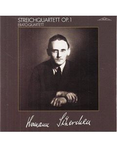 Hermann Scherchen (1891-1966) • Streichquartett Op. 1 CD