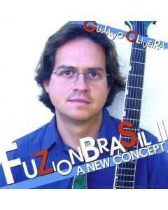 Gustavo Oliveira • Fuzion Brasil II CD