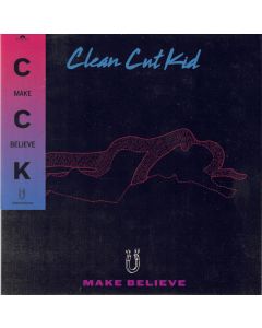 Clean Cut Kid • Make believe 7"