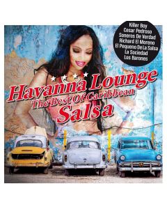 Havanna Lounge • The Best of Caribbean Salsa 2 CDs