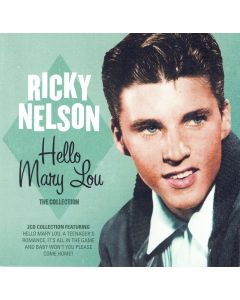 Ricky Nelson • Hello Mary Lou 2 CDs