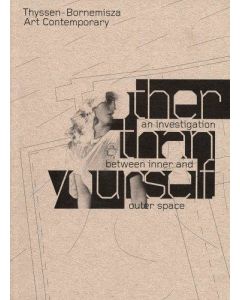Other than yourself • An investigation between inner and outer space