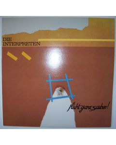 Die Interpreten - Nicht ganz sauber! LP