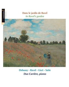 Dans le jardin de Ravel • Ravel's Garden CD