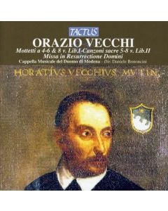 Orazio Vecchi (1550-1605) • Mottetti & Missa in Resurrectione Domini CD