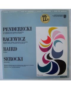 Penderecki | Bacewicz | Baird | Serocki • Musique contemporaine LP