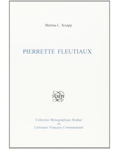 Bettina L. Knapp • Pierrette Fleutiaux