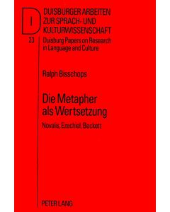 Ralph Bisschops • Die Metapher als Wertsetzung