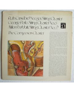 The Composers Quartet • Ruth Crawford Seeger | George Perle | Milton Babbitt LP