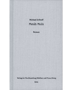 Michael Erlhoff • Musils Mulis