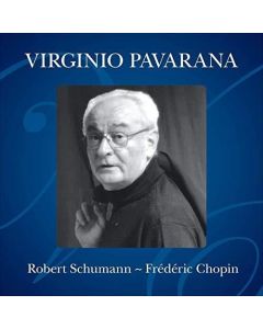 Virginio Pavarana • Schumann | Chopin CD