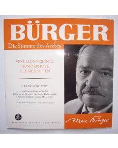 Die Stimme des Arztes: Max Bürger - Sexualdifferente Biomorphose des Menschen 10"