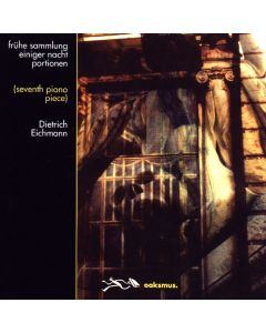 Dietrich Eichmann • Frühe Sammlung einiger Nachtportionen CD