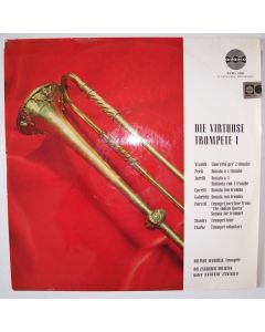 Die virtuose Trompete I LP