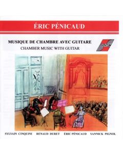 Éric Pénicaud • Musique de Chambre avec Guitare CD