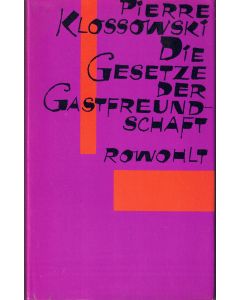 Pierre Klossowski • Die Gesetze der Gastfreundschaft