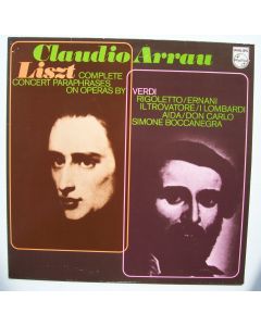 Claudio Arrau: Liszt • Complete Concert Paraphrases on Operas by Verdi LP