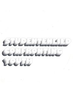 Confronting Youth • Studentenlied 7"