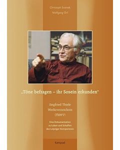 Siegfried Thiele • Töne befragen - ihr Sosein erkunden