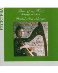 Rachel Ann Morgan • Music of my Heart CD