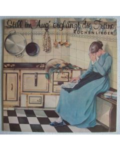 Still im Aug' erglänzt die Träne LP