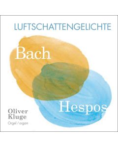 Oliver Kluge • Luftschattengelichte 2 CDs