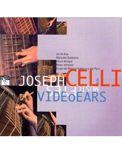 Joseph Celli • Video Ears Music Eyes CD