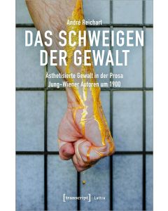 André Reichart • Das Schweigen der Gewalt