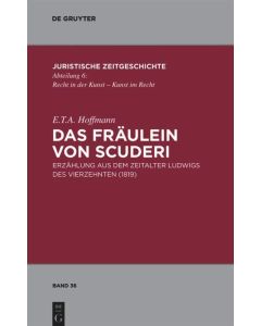 E.T.A. Hoffmann • Das Fräulein von Scuderi
