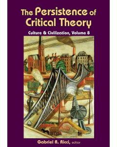 The Persistence of Critical Theory