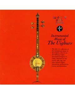 Instrumental Music of the Uighurs CD