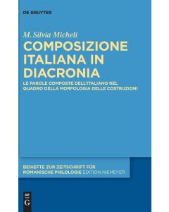 M. Silvia Micheli • Composizione italiana in diacronia