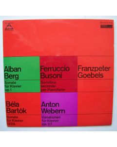 Alban Berg, Ferruccio Busoni, Bela Bartok, Anton Webern LP • Franzpeter Goebels