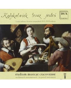 Studium Musicae Cracoviense • Kedykolwiek teraz jestes CD