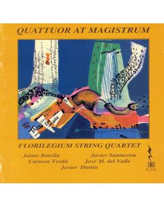 Florilegium String Quartet • Quattuor at Magistrum CD