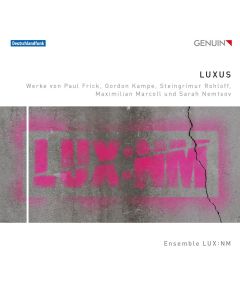 Ensemble LUX:NM • Luxus CD