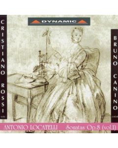 Pietro Locatelli (1695-1764) • Sonatas, Op. 8 (Vol. 1) CD