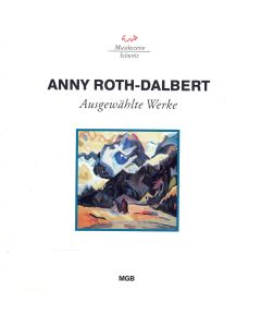 Anny Roth-Dalbert (1900-2004) • Ausgewählte Werke CD