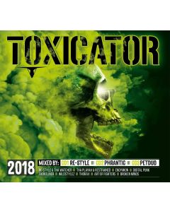 Toxicator • 2018 3 CDs