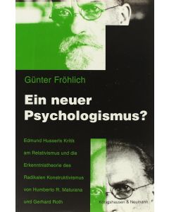 Günter Fröhlich • Ein neuer Psychologismus?