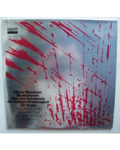 Olivier Messiaen (1908-1992) • Meditationen über das Geheimnis der heiligen Dreieinigkeit 2 LPs
