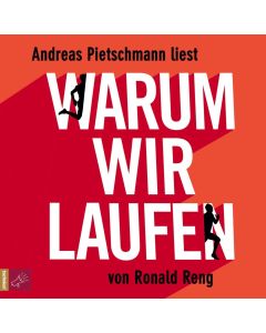 Ronald Reng • Warum wir laufen 5 CDs