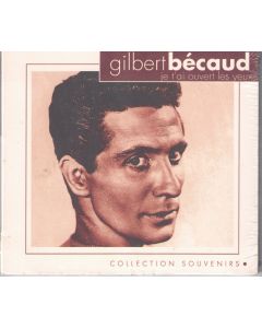 Gilbert Bécaud • Je t'ai ouvert les Yeux CD